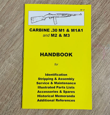 Carbine .30 M1, M1A1, M2 & M3 rifle handbook #4